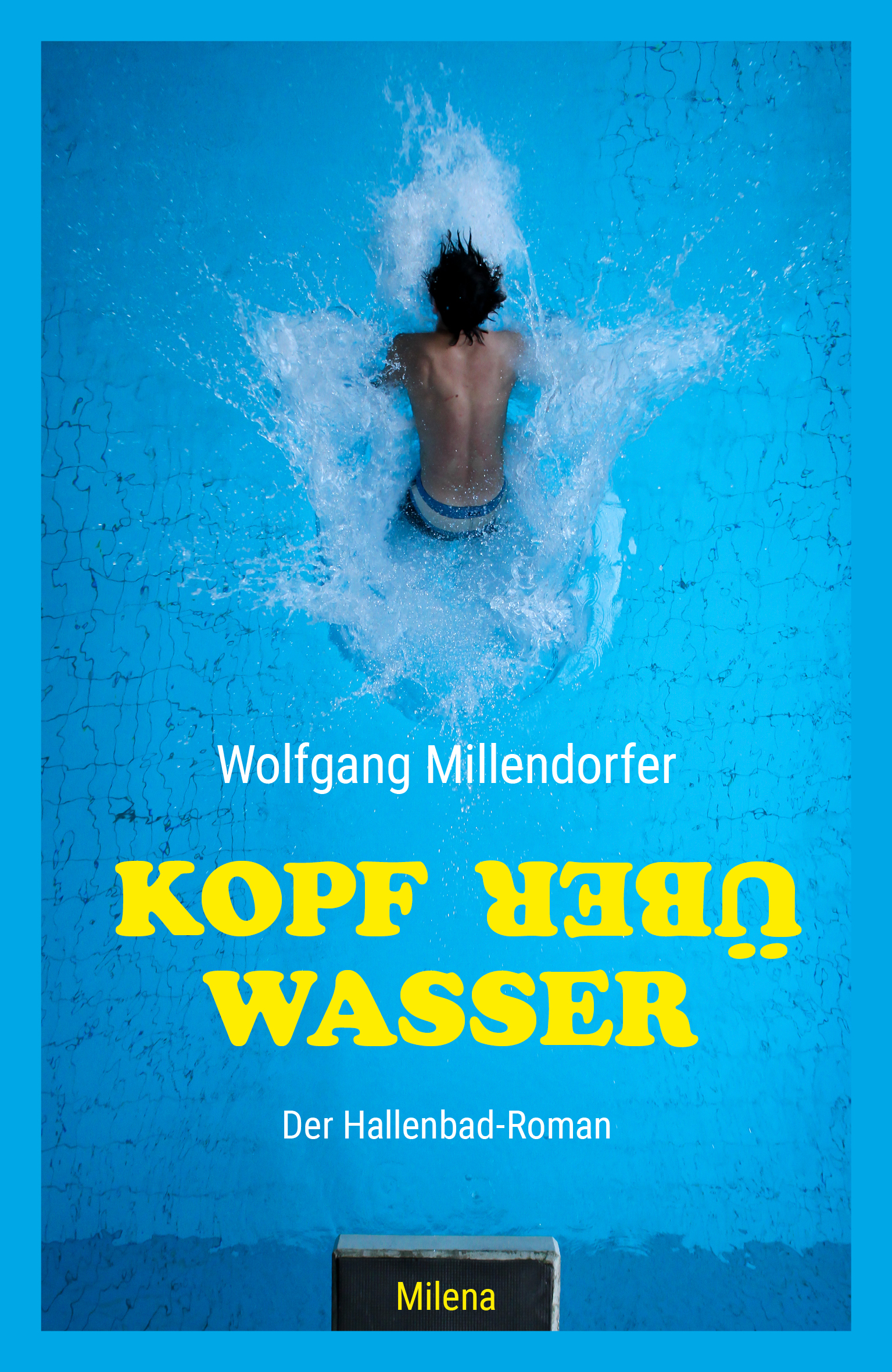 Wolfgang Millendorfer - Kopf Über Wasser - Cover